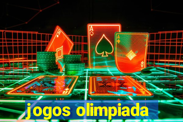 jogos olimpiada