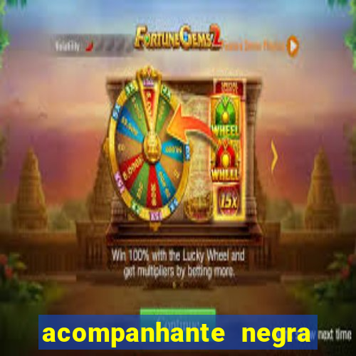 acompanhante negra s o paulo