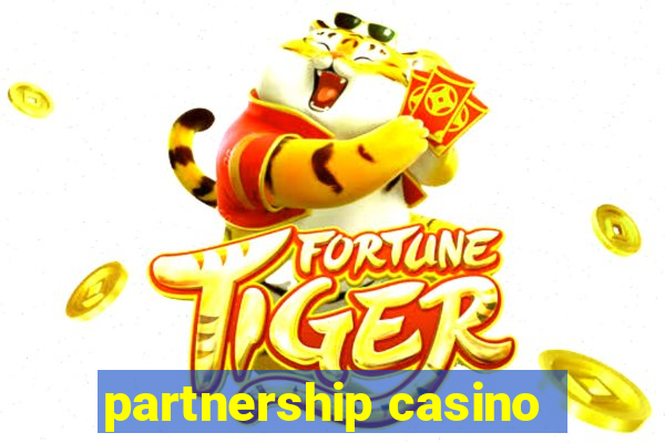 partnership casino