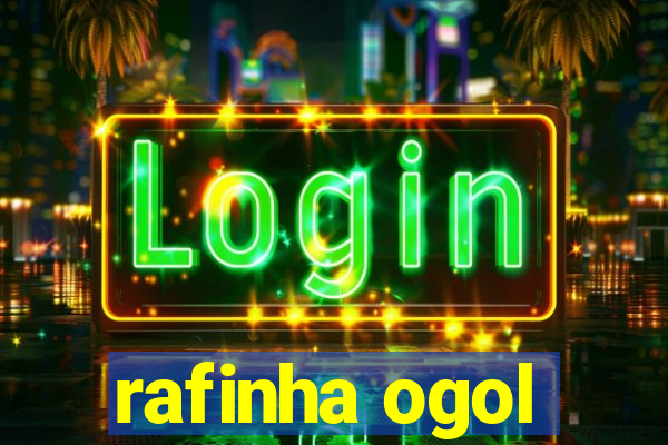 rafinha ogol