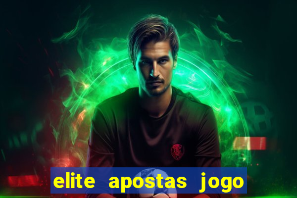 elite apostas jogo do bicho