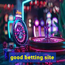 good betting site