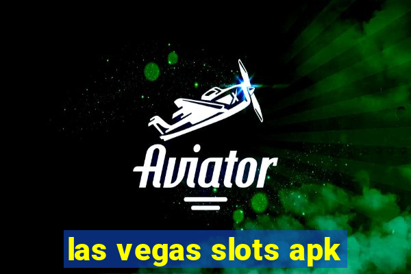 las vegas slots apk