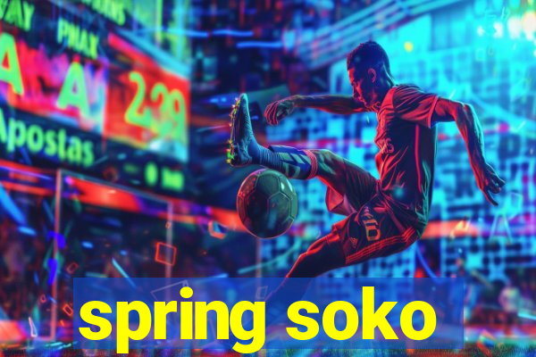 spring soko