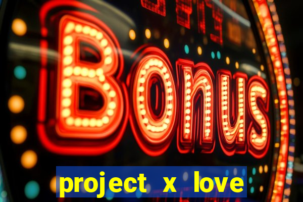 project x love potion blaze gallery