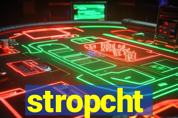 stropcht