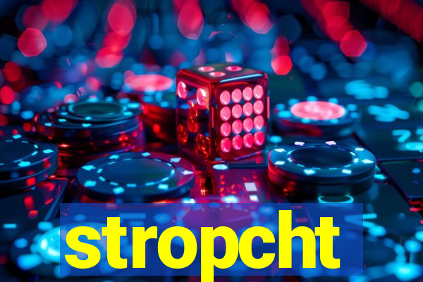 stropcht