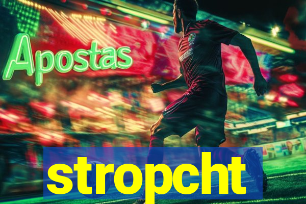 stropcht