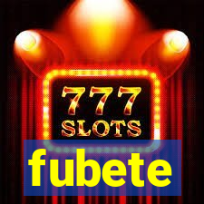 fubete