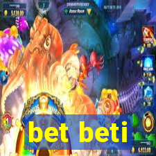 bet beti