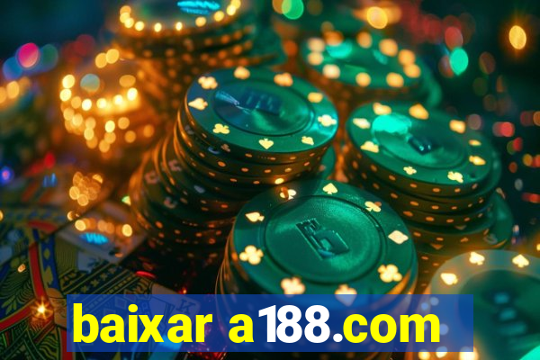 baixar a188.com