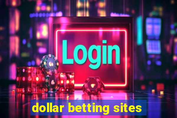 dollar betting sites