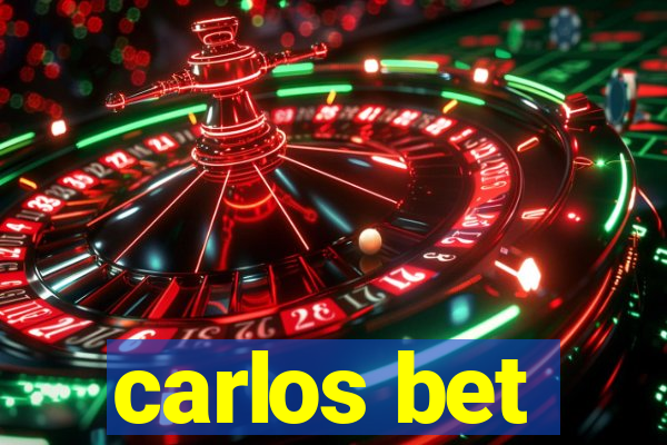 carlos bet