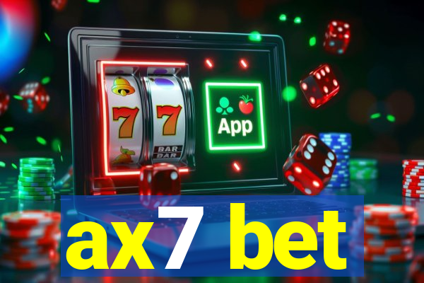 ax7 bet