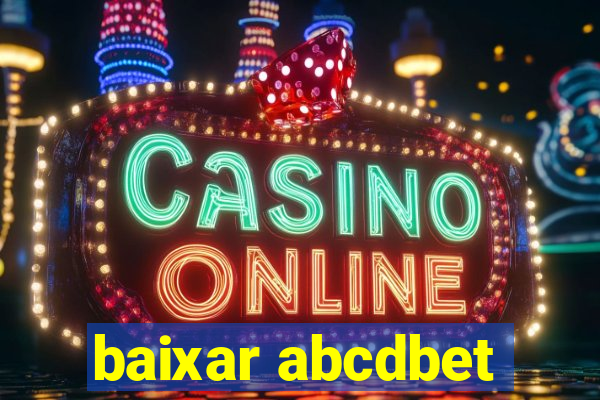 baixar abcdbet