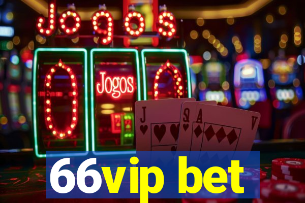 66vip bet