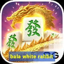 bala white rabbit