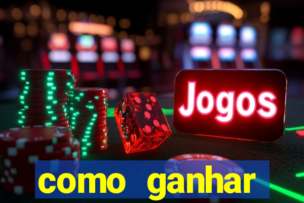 como ganhar dinheiro jogo do tigre