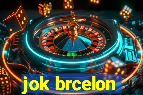 jok brcelon