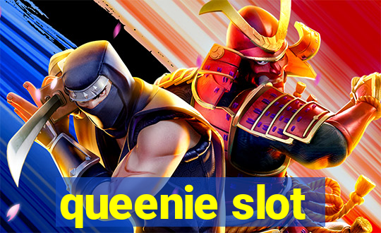 queenie slot