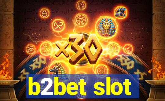 b2bet slot