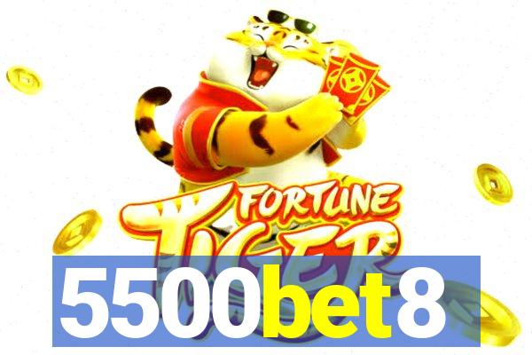 5500bet8