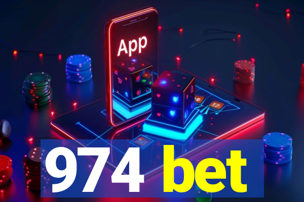 974 bet