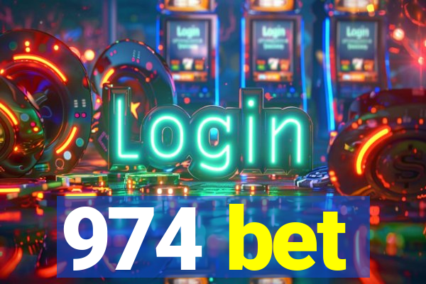 974 bet