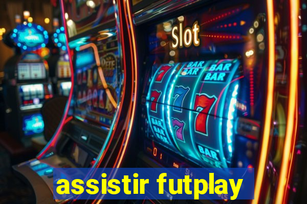 assistir futplay