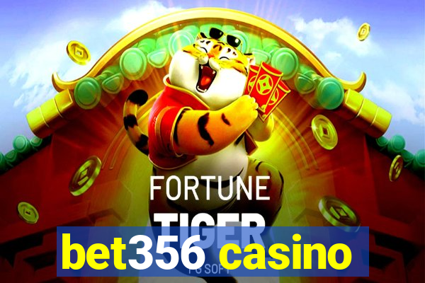 bet356 casino