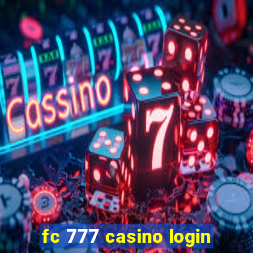 fc 777 casino login