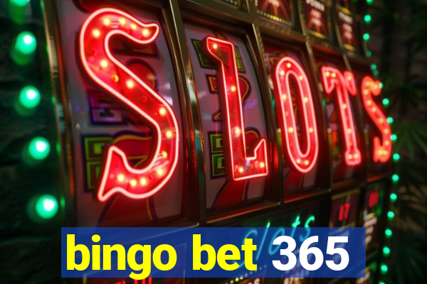 bingo bet 365