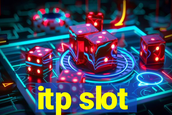 itp slot