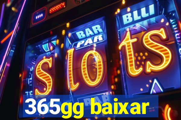 365gg baixar