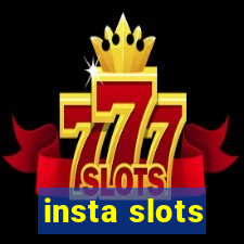 insta slots