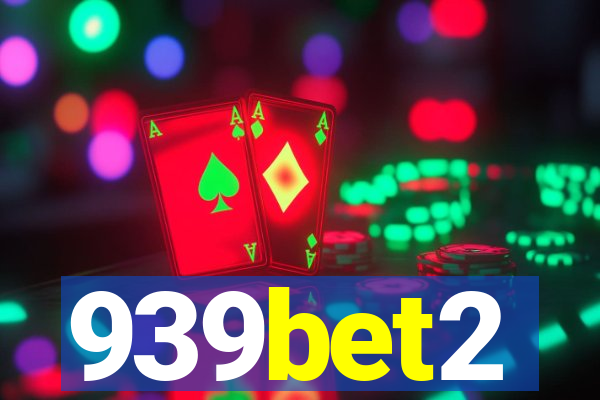 939bet2