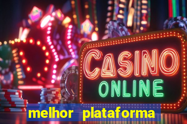 melhor plataforma para jogar fortune