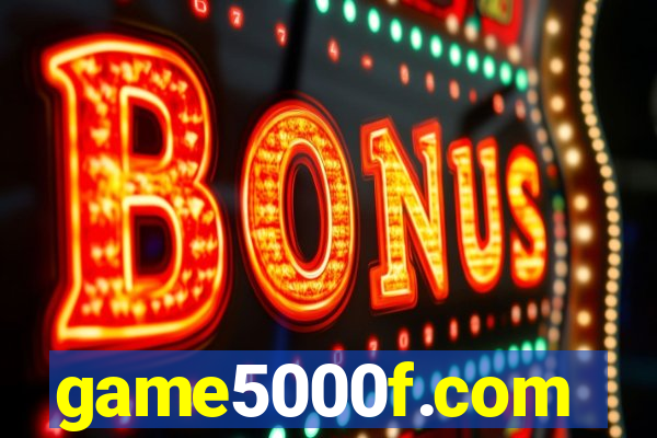 game5000f.com