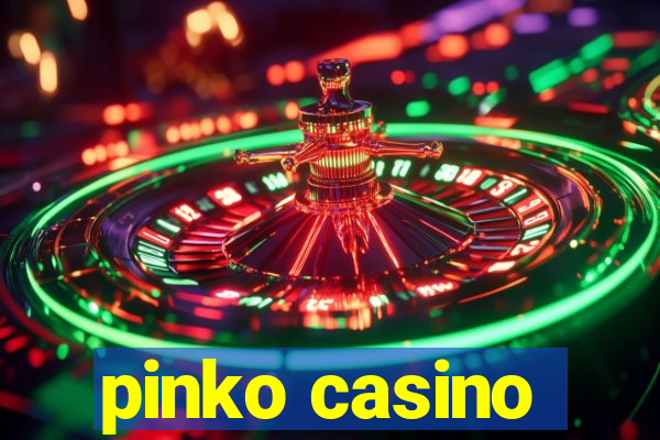 pinko casino