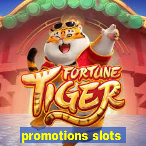 promotions slots