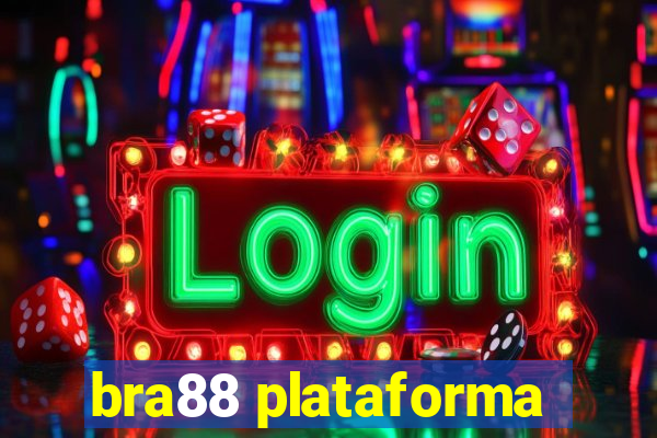 bra88 plataforma