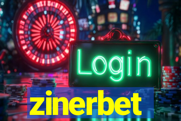 zinerbet