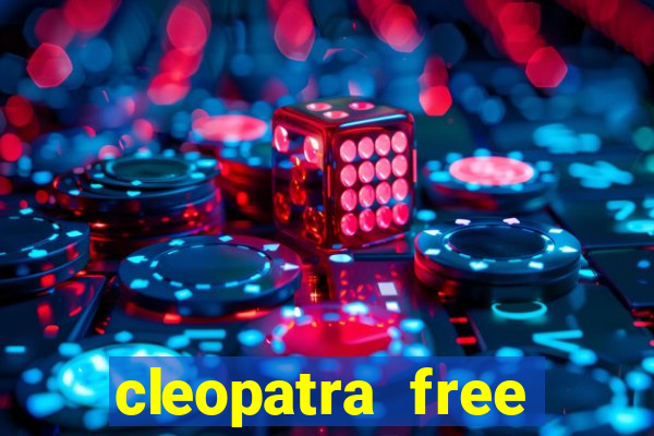 cleopatra free online slot games