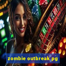 zombie outbreak pg