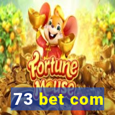 73 bet com