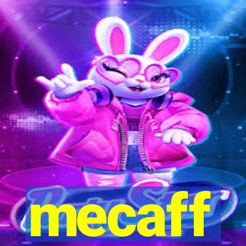 mecaff