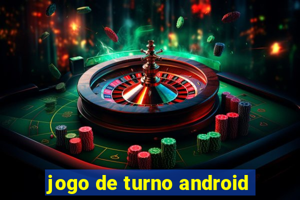 jogo de turno android