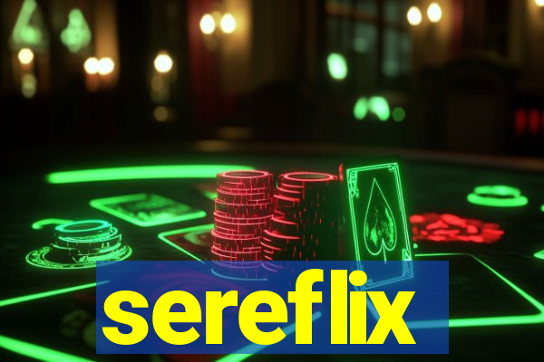 sereflix