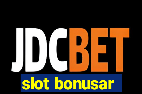 slot bonusar