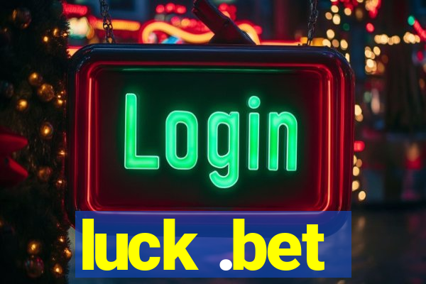 luck .bet